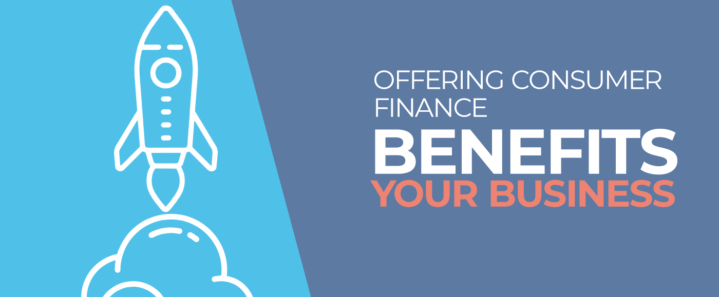 customer financing BENEFITS FOR BUSINESS