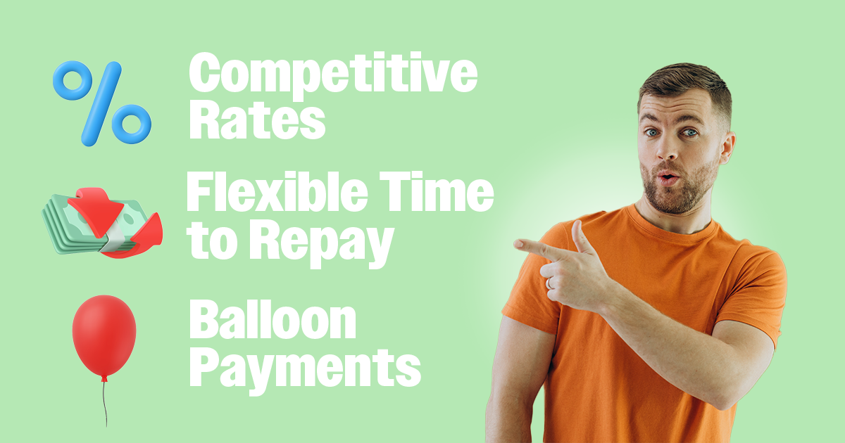 man pointing to features you should know about: competitive rates, flexible time to repay and balloon payments