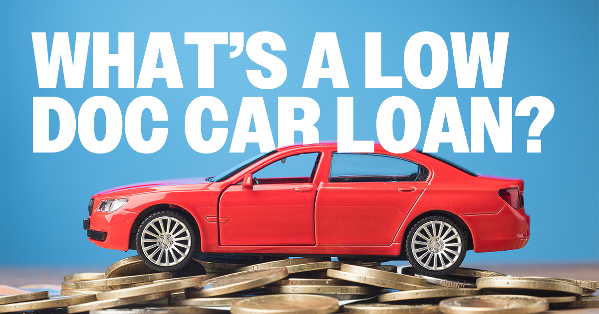 "what's a low doc car loan" 