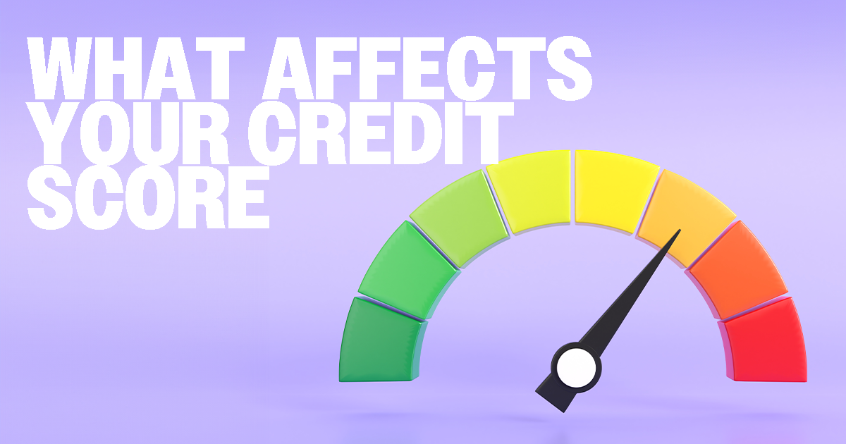 what-affects-your-credit-score