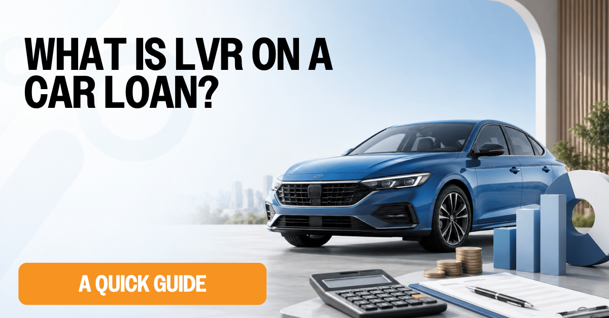 What Is LVR on a Car Loan?